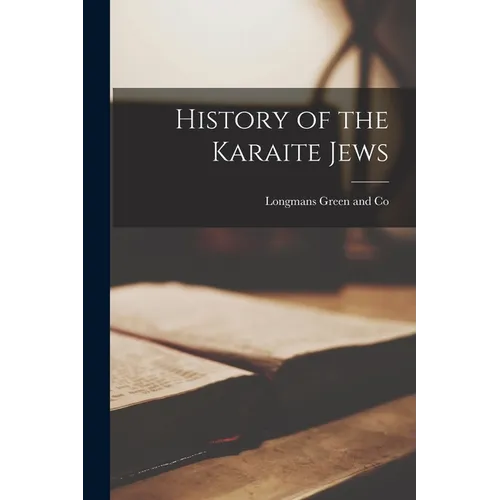 History of the Karaite Jews - Paperback