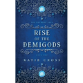 Rise of the Demigods - Paperback