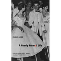 A Nearly Normal Life: A Memoir - Paperback