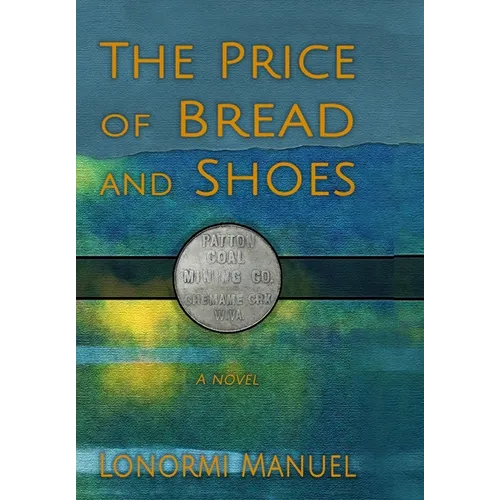 The Price of Bread and Shoes - Hardcover