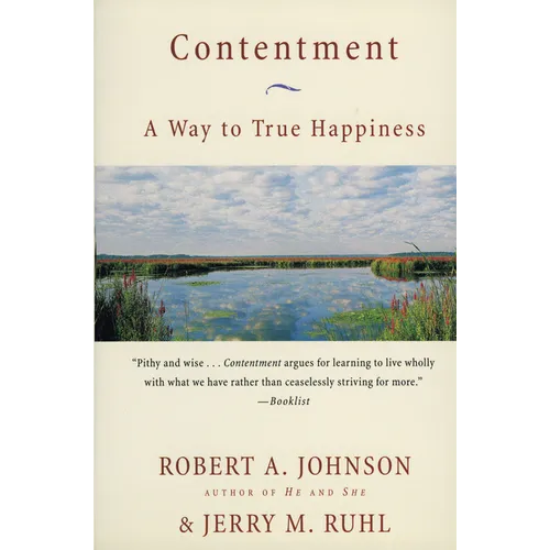 Contentment: A Way to True Happiness - Paperback