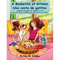 A Basketful of Kittens - Una cesta de gatitos - Paperback