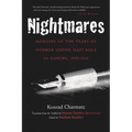 Nightmares: Memoirs of the Years of Horror Under Nazi Rule in Europe, 1939-1945 - Paperback