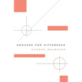 Grounds for Difference - Paperback