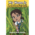 My Name is LemonGrass! - Paperback