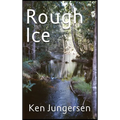 Rough Ice - Hardcover