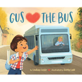 Gus Hearts the Bus - Hardcover