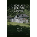 No Place Like Home: Short Stories From The Landing - Paperback