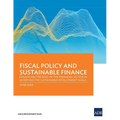 Fiscal Policy and Sustainable Finance: Enhancing the Role of the Financial Sector in Achieving the Sustainable Development Goals - Paperback