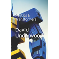 Politics & Transformers - Paperback
