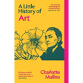 A Little History of Art - Paperback