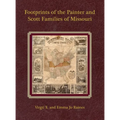 Footprints of the Painter and Scott Families of Missouri - Hardcover