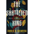 The Shattered King - Paperback