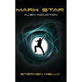 Mark Star Alien Induction - Paperback