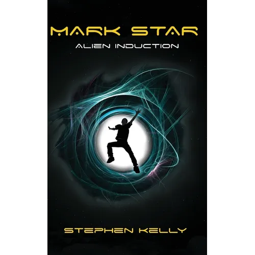Mark Star Alien Induction - Paperback