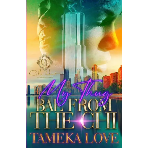 My Thug Bae From The Chi - Paperback