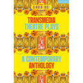 Transmedia Theatre Plays: A Contemporary Anthology - Hardcover