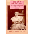 Silent Dancing: A Partial Remembrance of a Puerto Rican Childhood - Paperback