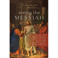 Seeing the Messiah - Paperback