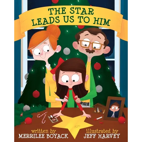 The Star Leads Us to Him - Hardcover