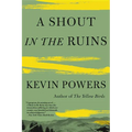 A Shout in the Ruins - Paperback