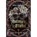 Apothecary for the Afflicted: Shadow Work for Invisible Wounds - Paperback