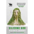 Silicone God - Paperback