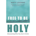 Free to Be Holy - Paperback