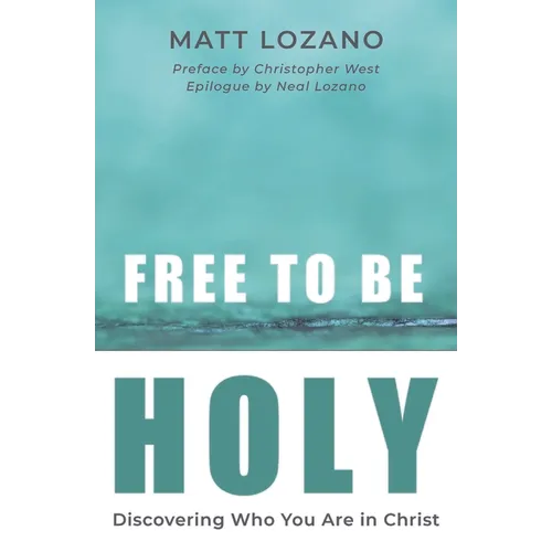 Free to Be Holy - Paperback