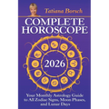 Complete Horoscope 2026: Your Monthly Astrology Guide With Moon Phases, And Lunar Days - Paperback