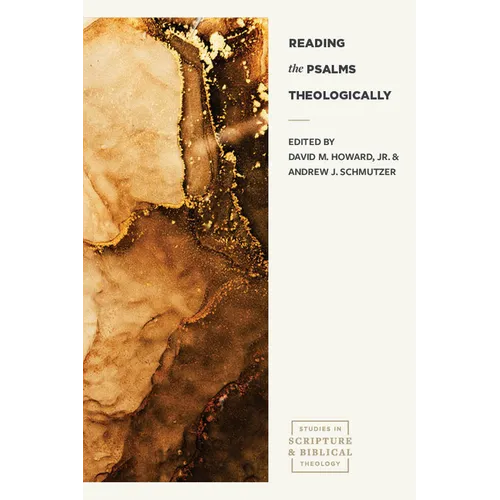 Reading the Psalms Theologically - Paperback