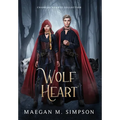 Wolf Heart - Hardcover