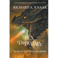 Rex Draconis: War of the Dragon Moon - Paperback