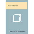 Plasma Physics - Hardcover