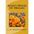 Anne's House of Dreams - Paperback