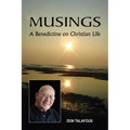Musings: A Benedictine on Christian Life - Paperback