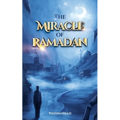 The Miracle of Ramadan - Paperback