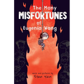 The Many Misfortunes of Eugenia Wang - Hardcover
