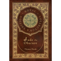 Jude the Obscure (Royal Collector's Edition) (Case Laminate Hardcover with Jacket) - Hardcover