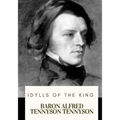 Idylls of the King - Paperback