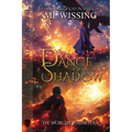 A Dance of Shadow: A Reign of Shadow Novel - Paperback