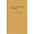 The Keynesian System - Hardcover