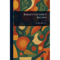 Baker's Coconut Recipes - Paperback