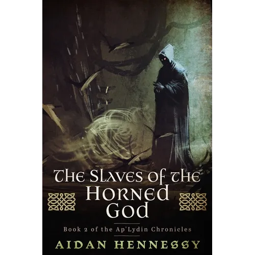 The Slaves of the Horned God - Paperback