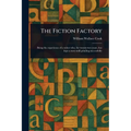 The Fiction Factory - Paperback