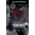 Rise of the Unicorn - Paperback