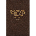 Hardeman's Tabernacle Sermons Volume I - Paperback