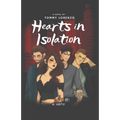 Hearts in Isolation - Paperback