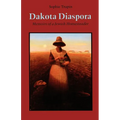 Dakota Diaspora: Memoirs of a Jewish Homesteader - Paperback