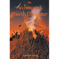 The Archimage's Fourth Daughter - Paperback